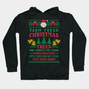 Farm Fresh Christmas Trees With Apple Cider and Hot Cocoa Funny Christmas Gift for Farmer Hoodie